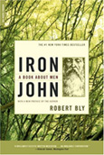 robert bly iron john Awaken Your Inner WildMan with Robert Blys “A Gathering of Men” and Iron John